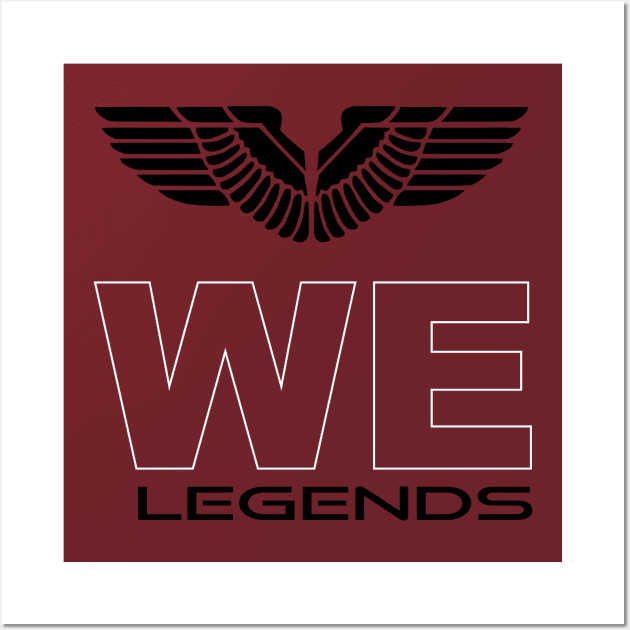 We legends Wall Art by Obehiclothes